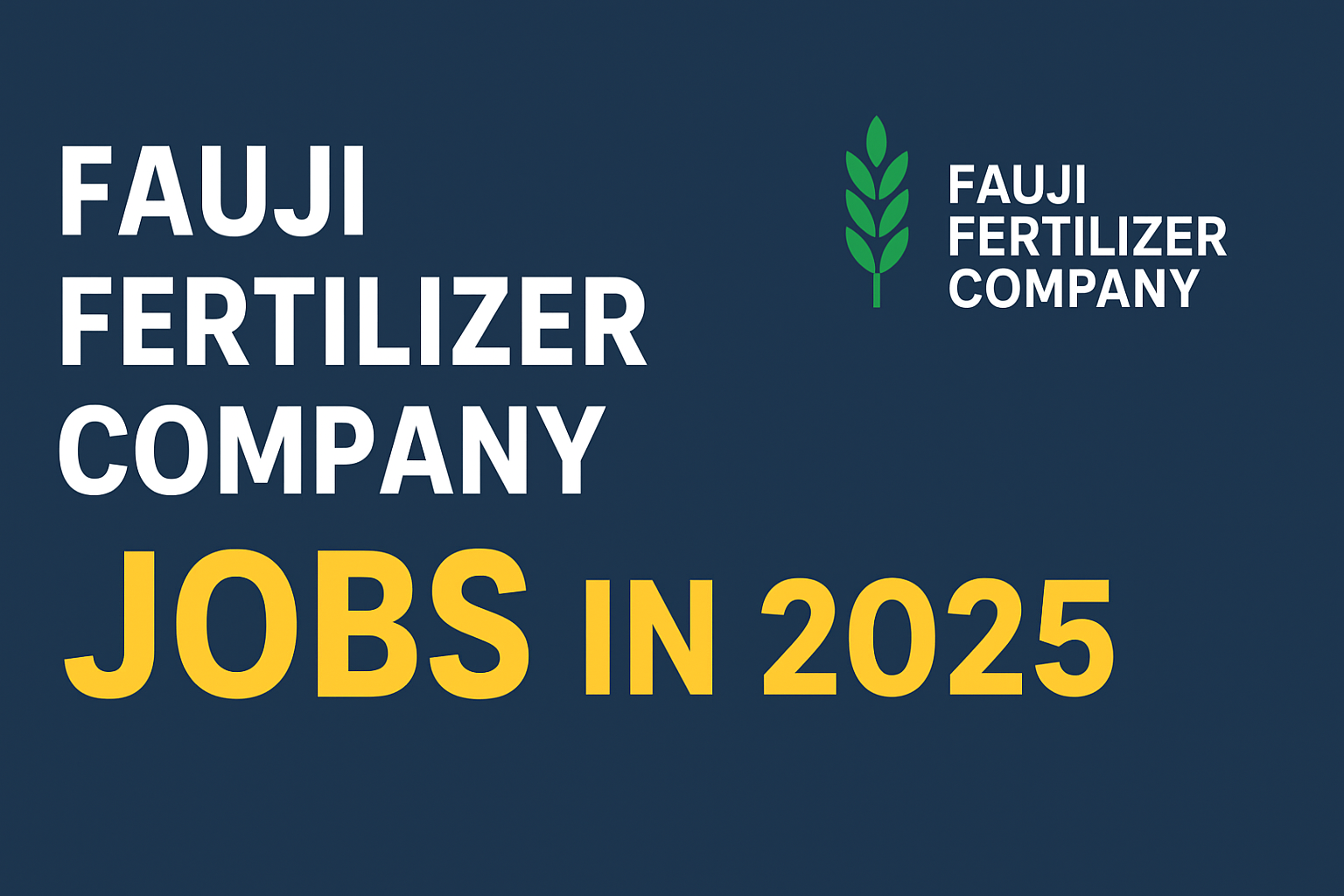 Fauji Fertilizer Company Jobs in 2025