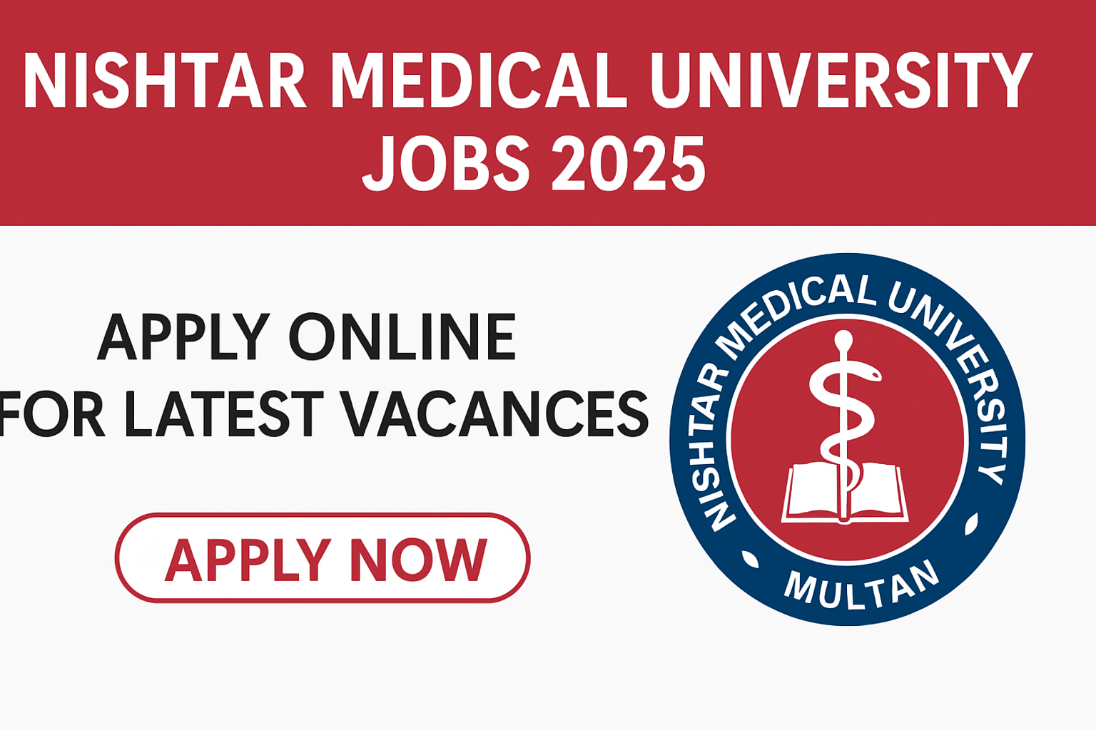 Nishtar Medical University Jobs 2025 – Apply Online for Latest Vacancies
