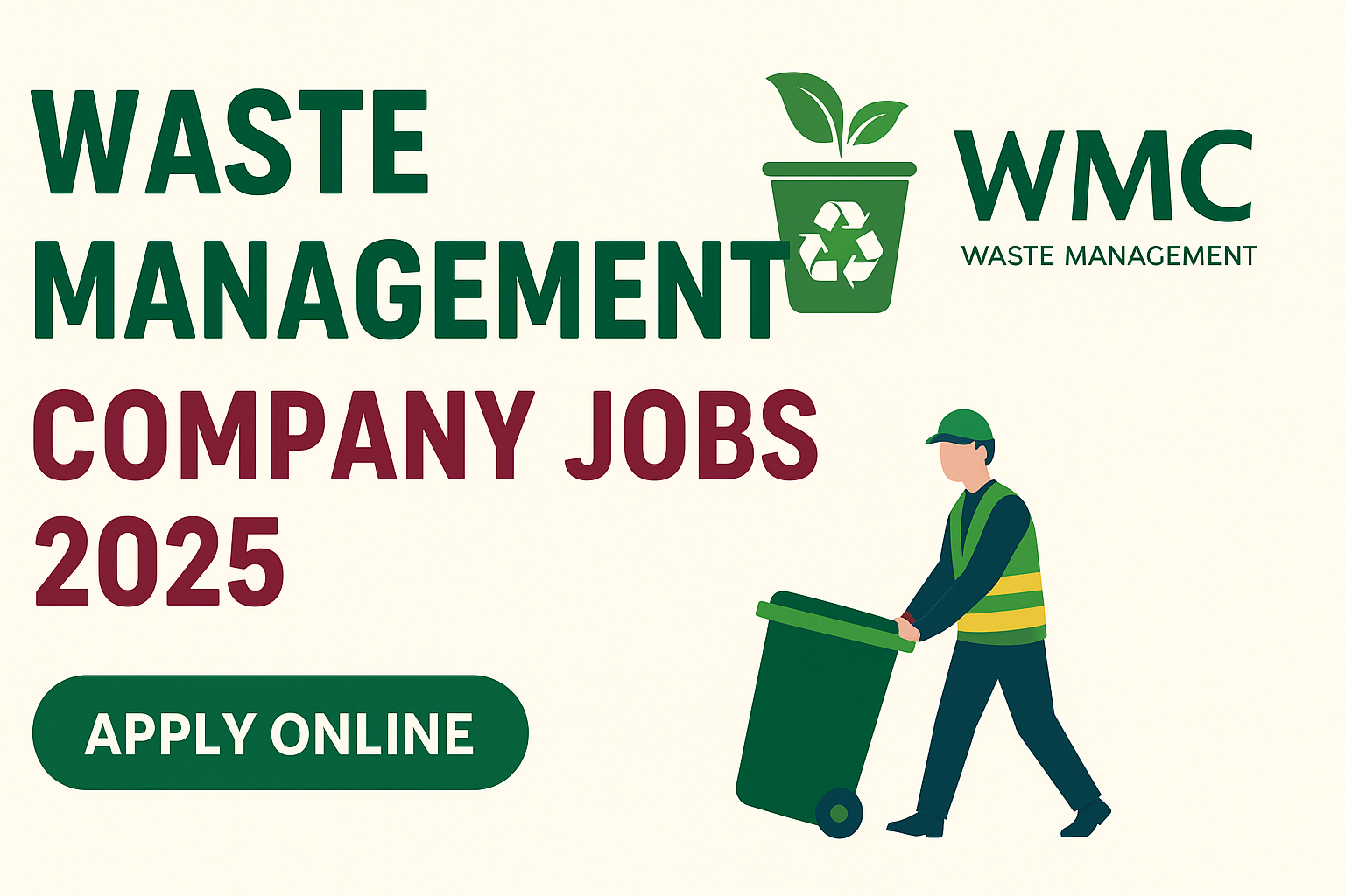 Waste Management Company Jobs 2025 – Apply Online for Latest Vacancies